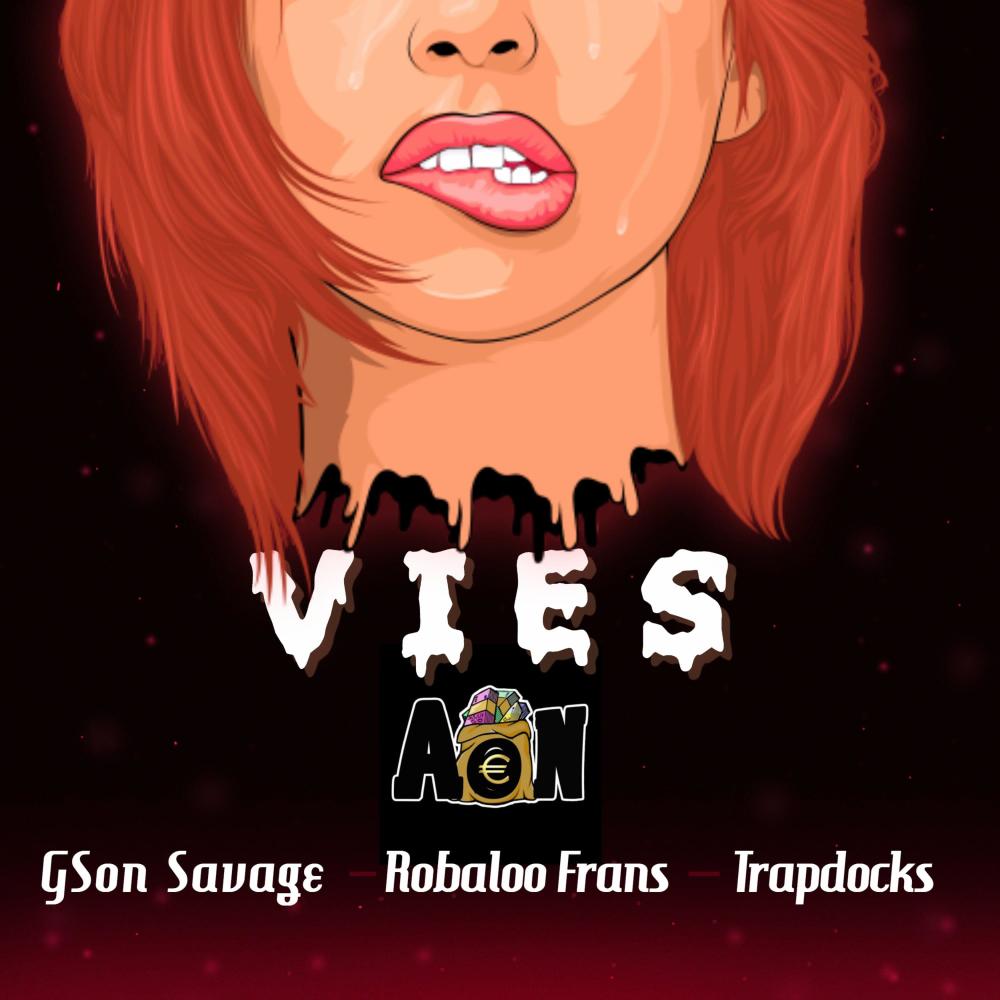 Vies (feat. Trap Docks & Robaloo Frans) (Explicit)