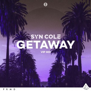 收聽Syn Cole的Getaway (VIP Mix)歌詞歌曲
