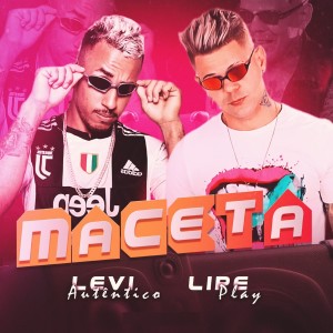 收聽Lipe Play的Maceta歌詞歌曲
