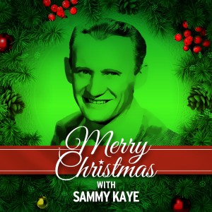 ดาวน์โหลดและฟังเพลง Santa Claus Is Comin' to Town พร้อมเนื้อเพลงจาก Sammy Kaye