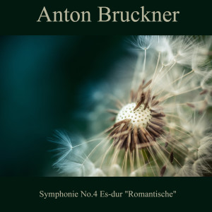 Album Anton Bruckner: Symphonie No.4 Es-dur "Romantische" oleh Wiener Philarmoniker