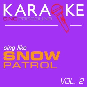 收聽ProSound Karaoke Band的Run (In the Style of Snow Patrol) [Karaoke Instrumental Version] (In the Style of Snow Patrol|Karaoke Instrumental Version)歌詞歌曲