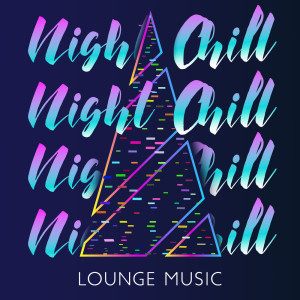 Night Chill (Lounge Music, Christmas Eve Chill Party 2021, Acoustic Chill Out, Winter Break Party)