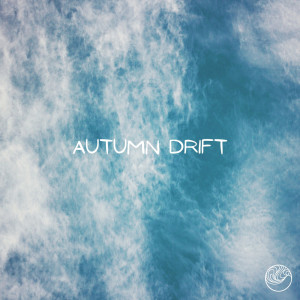 Album Autumn Drift from Maki Fuego