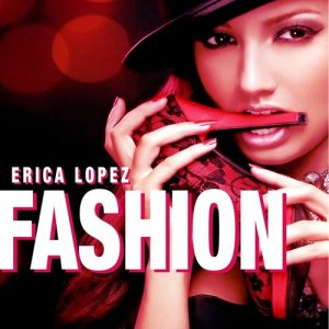 Erica Lopez的專輯Fashion EP