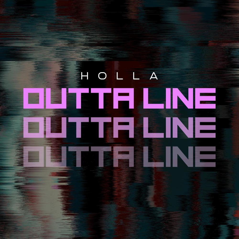 Outta Line (Explicit)