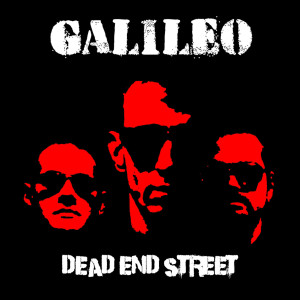 Galileo & Ensemble的專輯Dead End Street [Re-Release]