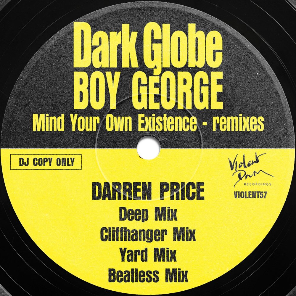 Mind Your Own Existence (Darren Price Beatless Mix)