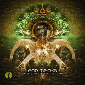 ดาวน์โหลดและฟังเพลง Space Ghost Meet Tim Leary พร้อมเนื้อเพลงจาก Acid Tricks