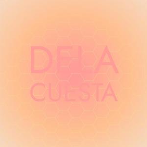 Various的专辑Dela Cuesta