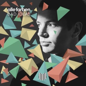 ดาวน์โหลดและฟังเพลง Bad Ideas (Club Mix) พร้อมเนื้อเพลงจาก Alle Farben