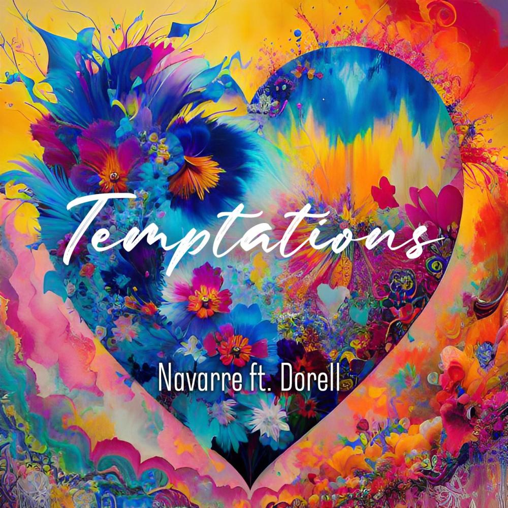 Temptations (feat. Dorell) (Explicit)