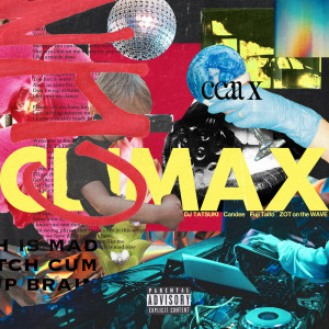 Album Climax (feat. Candee & Fuji Taito) from DJ TATSUKI