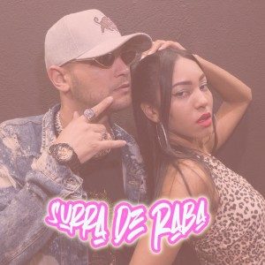收听Laab MC的Surra de Raba (Explicit)歌词歌曲