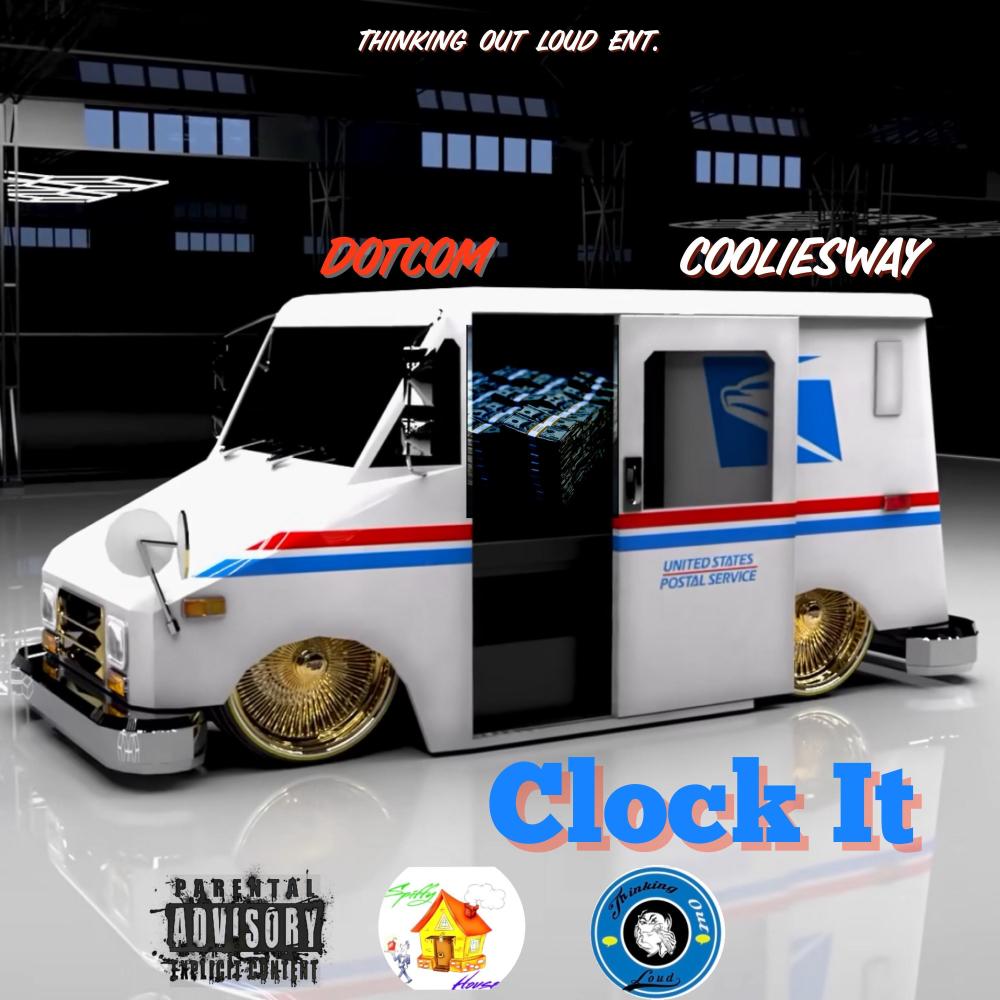 Clock It (feat. Coolie Sway) (Explicit)