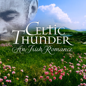 收聽Celtic Thunder的Buachaille On Eirne歌詞歌曲