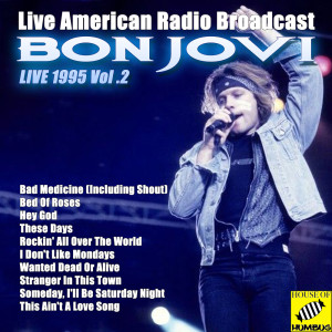 Album Bon Jovi Live 1995 Vol. 2 from Bon Jovi