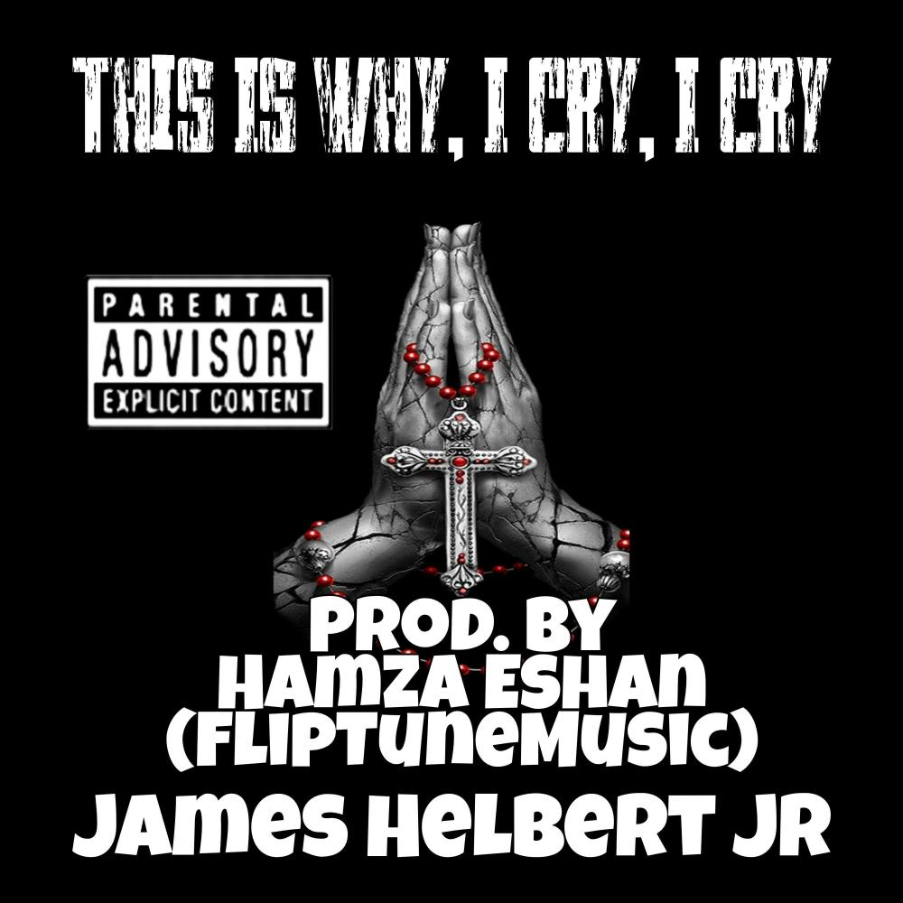 This Is Why I Cry, I Cry (Explicit)