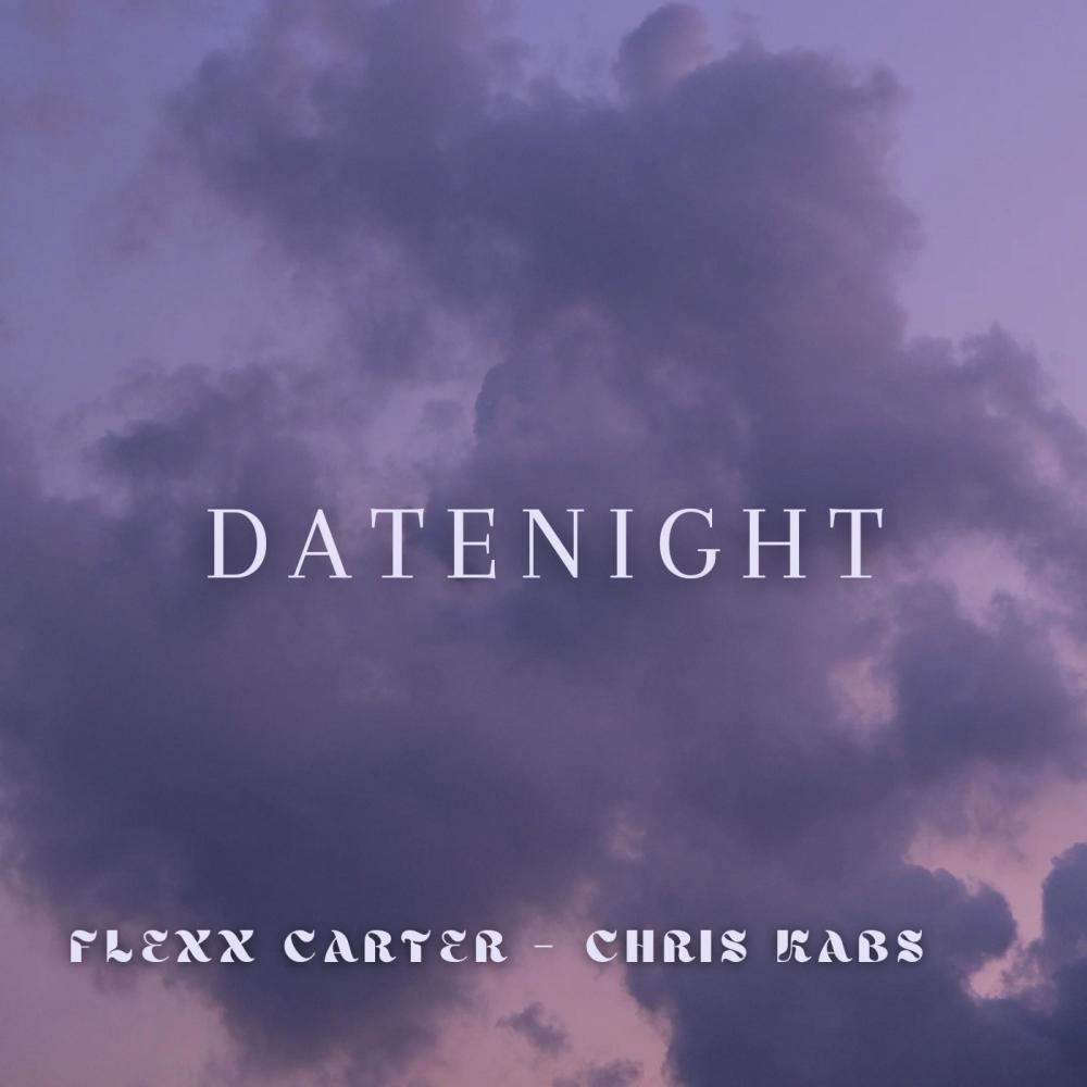 DATENIGHT (feat. Chris Kabs)