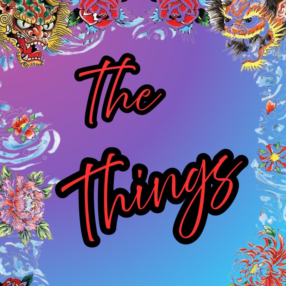 The Things (feat. That Girl)