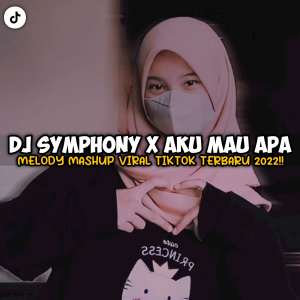 Album Symphony X Aku Mau Apa oleh Akbar Chalay