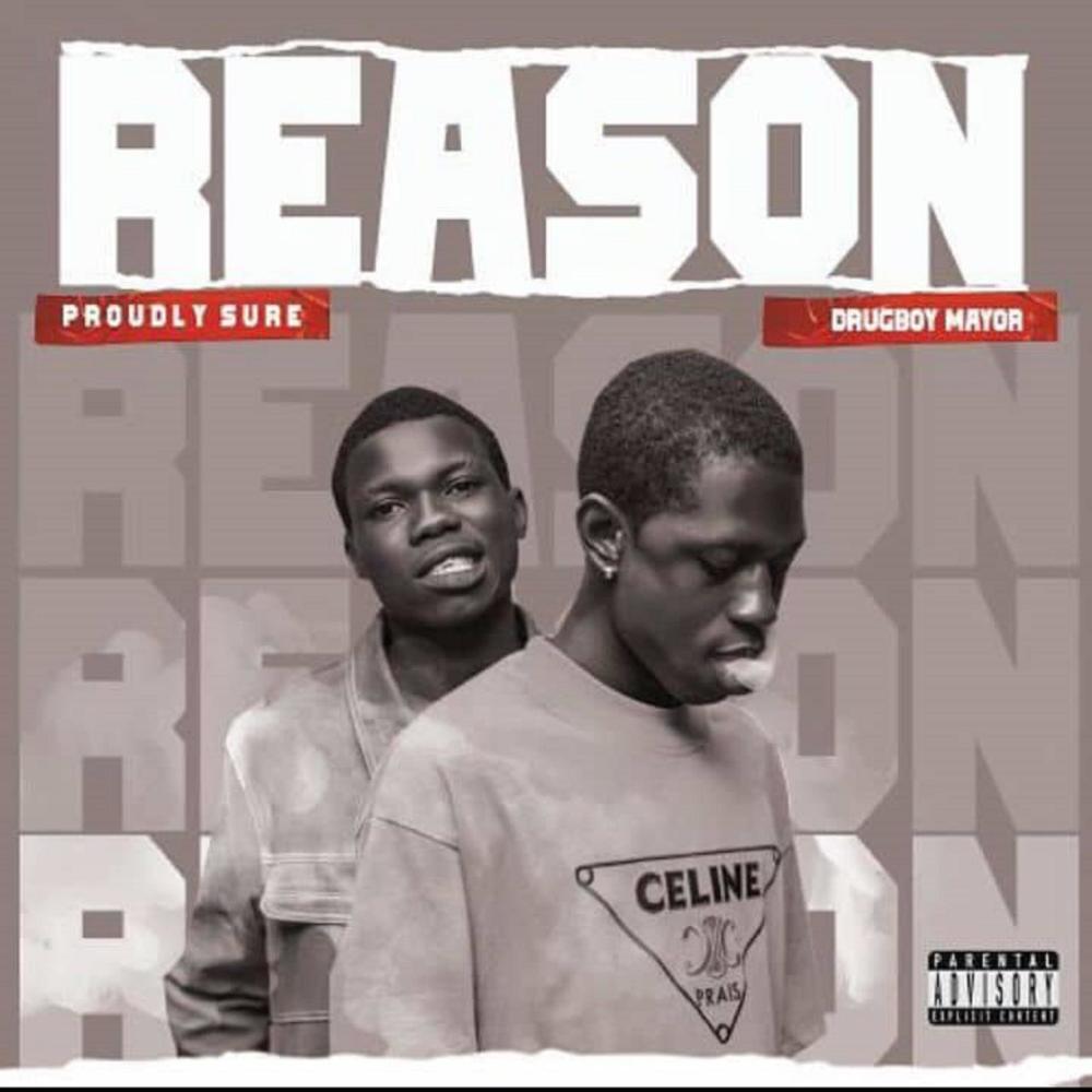 Reason (feat. **boy Mayor)