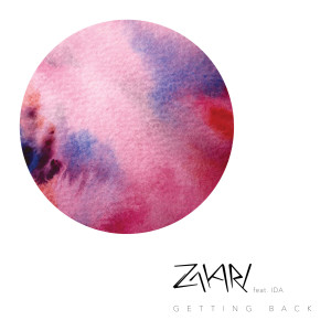 ดาวน์โหลดและฟังเพลง Getting Back พร้อมเนื้อเพลงจาก Zakari