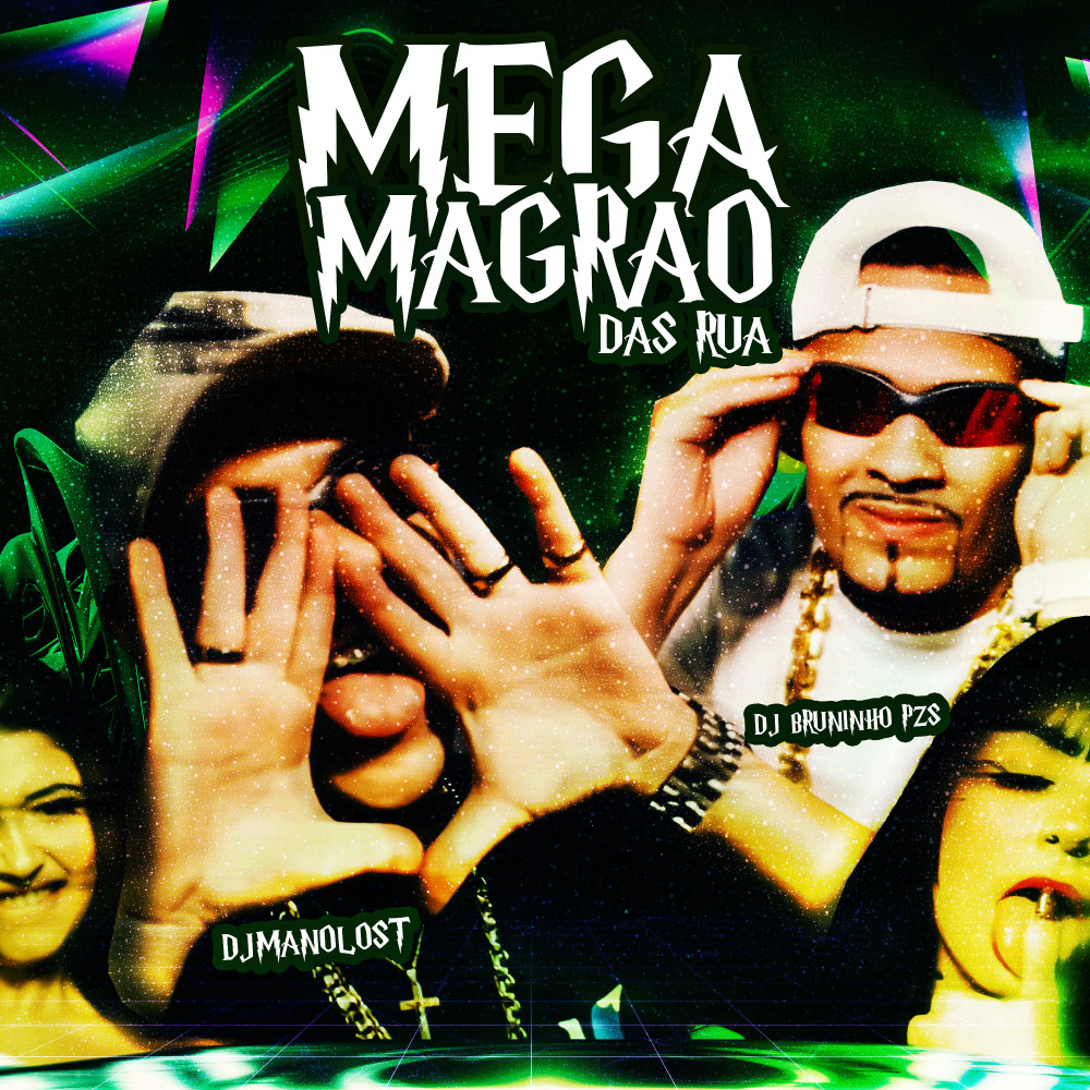 Mega Magrão das Rua (Explicit)