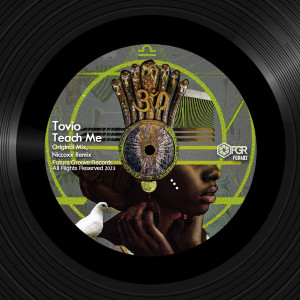 ดาวน์โหลดและฟังเพลง Teach Me (Niccoxx Remix) พร้อมเนื้อเพลงจาก Tovio
