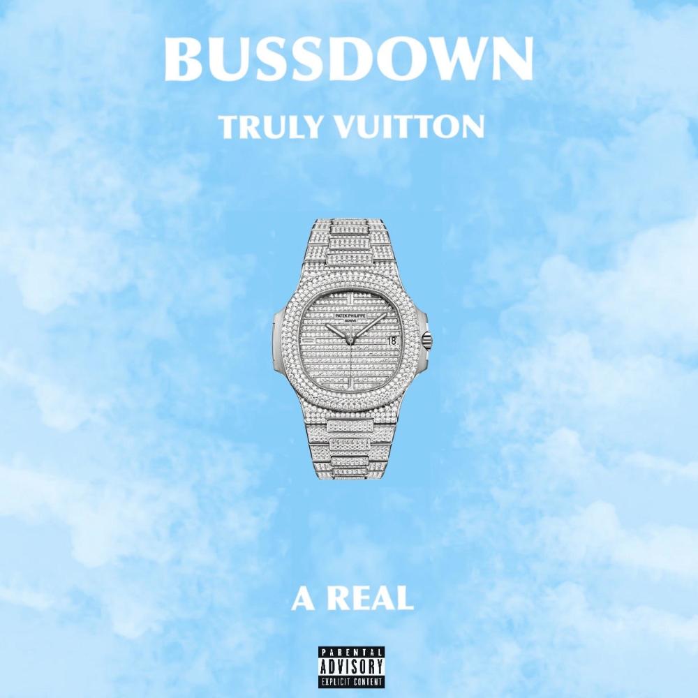 Bussdown (feat. A Real) (Explicit)