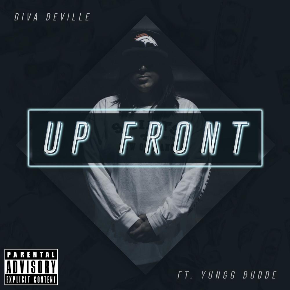 Up Front (feat. Yungg Budde) (Explicit)