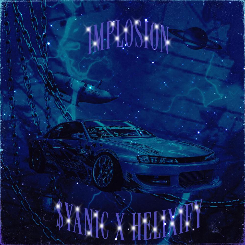 IMPLOSION (feat. HELiXiFY)