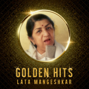 Lata Mangeshkar的專輯Lata Mangeshkar Golden Hits