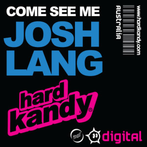 ดาวน์โหลดและฟังเพลง Come See Me พร้อมเนื้อเพลงจาก Josh Lang