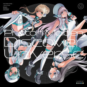 Listen to Discover Universe (トゥエンティトゥエンティスリーバージョン) song with lyrics from Photon Maiden