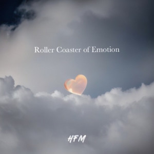 Album Rollercoaster of Emotion (Explicit) from 