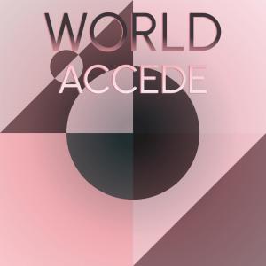อัลบัม World Accede ศิลปิน Various