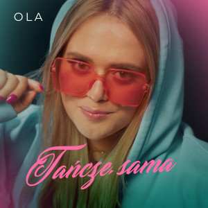 Ola的專輯Tańczę Sama