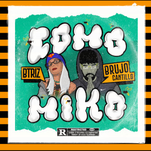 Listen to COMO MIKO song with lyrics from BTRIZ
