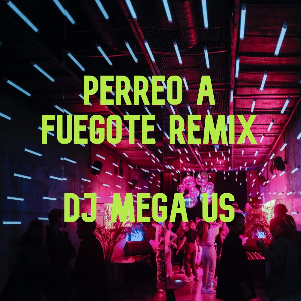 Perreo A Fuegote feat  Kazu