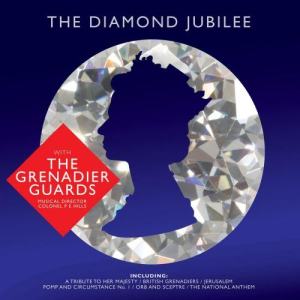 The Band Of The Grenadier Guards的專輯The Diamond Jubilee