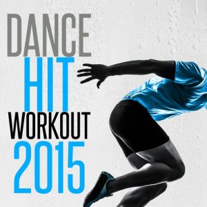 ดาวน์โหลดและฟังเพลง She Makes Me Wanna (126 BPM) พร้อมเนื้อเพลงจาก Dance Hit Workout 2015