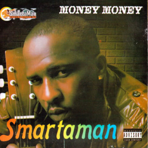 收聽Smartaman的Money Money Remix歌詞歌曲