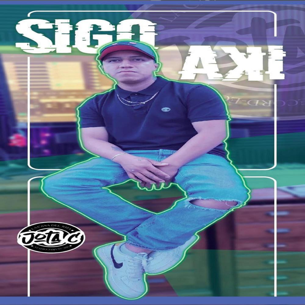 SIGO AQUI (feat. JEFF-SON) (Explicit)