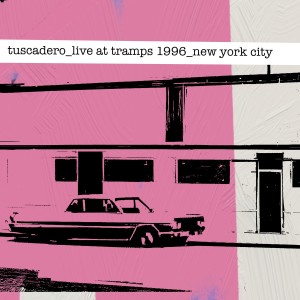 Tuscadero的專輯Live at Tramps 1996 New York City (Explicit)