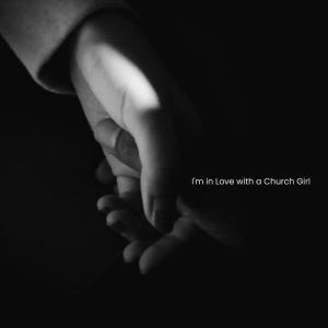 Album I'm in Love with a Church Girl from 