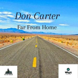 Listen to Far From Home song with lyrics from Don Carter