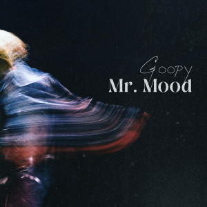 อัลบัม Mr. Mood ศิลปิน Goopy