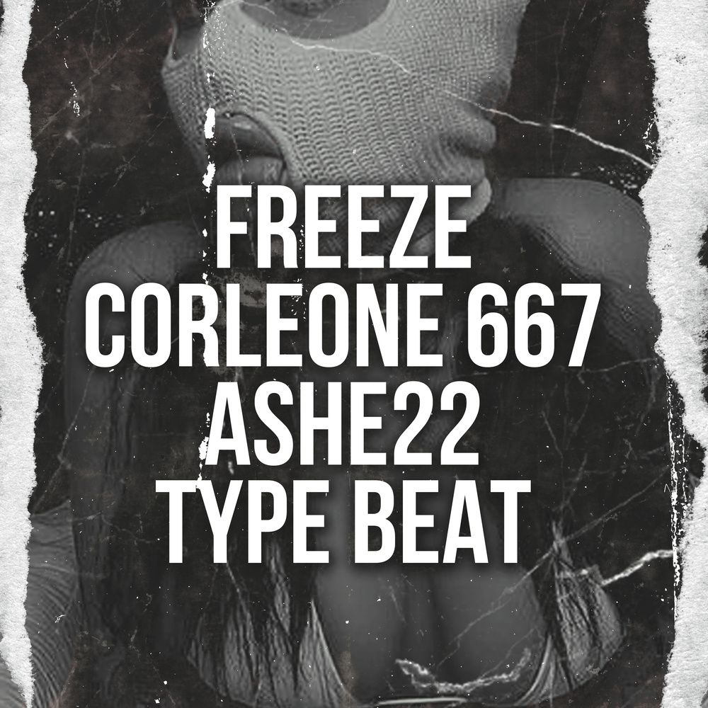 Freeze Corleone Type Beat