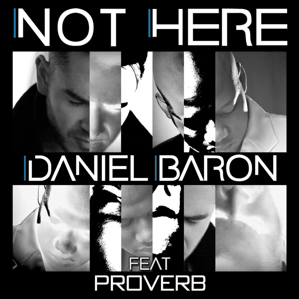 Not Here (feat. ProVerb)